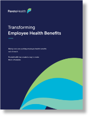 Transforming Employee Health Benefits